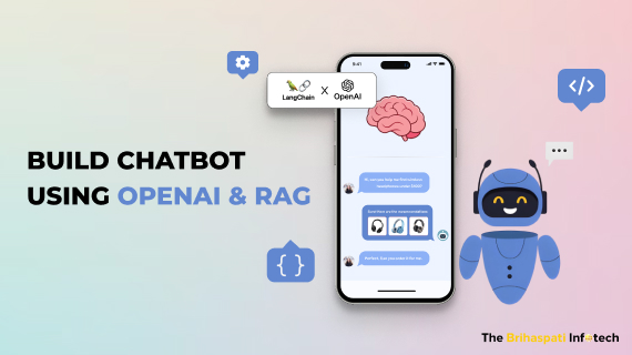 Build a Chatbot Using OpenAI & RAG