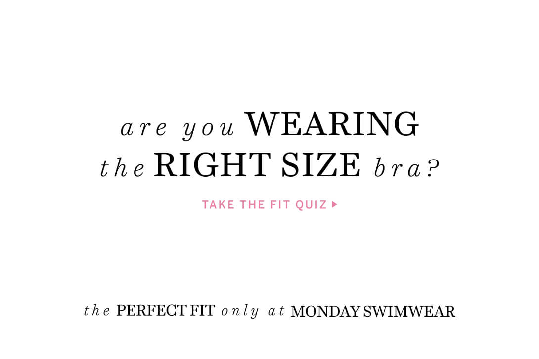 are you wearing right size bra? Take a fit Quiz