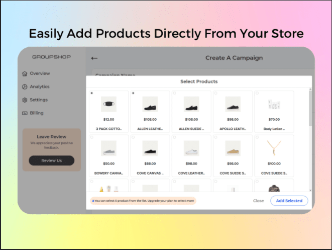 Easily add products directly from your store